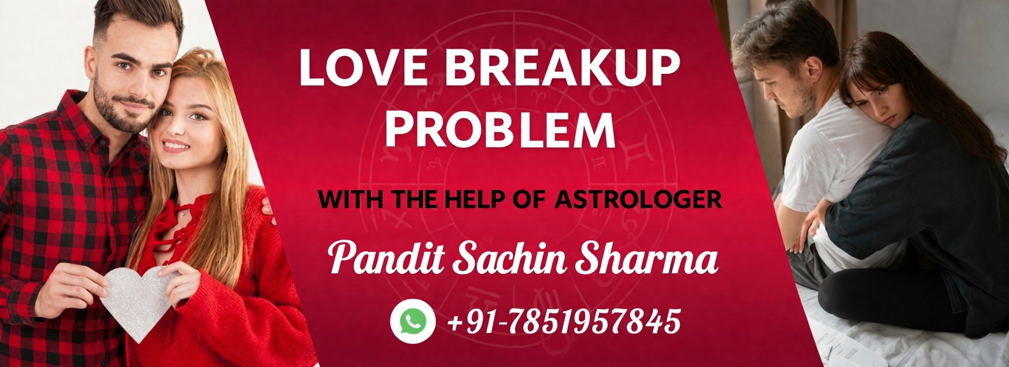 Love Breakup Problem Solution - Pandit Sachin Sharma